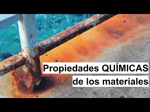 Propiedades QUÍMICAS de los materiales