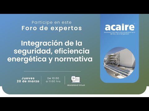 Foro de Expertos Integración de la seguridad, eficiencia energética y normativa