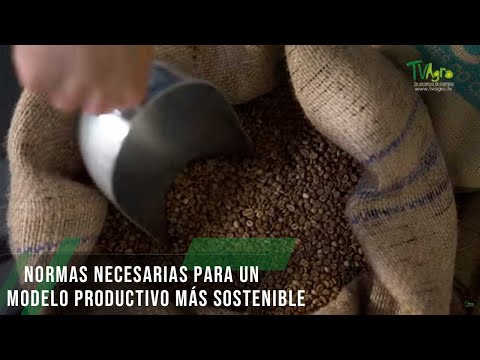 Normas necesarias para un modelo productivo más sostenible - TvAgro por Juan Gonzalo Angel Restrepo