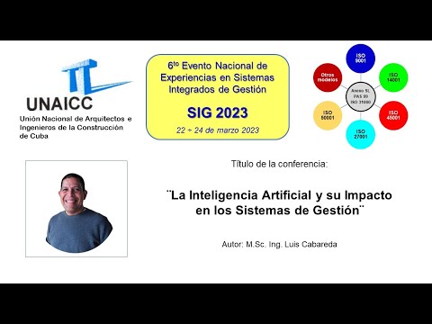 La Inteligencia Artificial y su Impacto en los Sistemas de Gestión ISO - Luis Cabareda SIG 2023