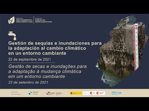 Gestión de sequías e inundaciones para la adaptación al cambio climático en un entorno cambiante