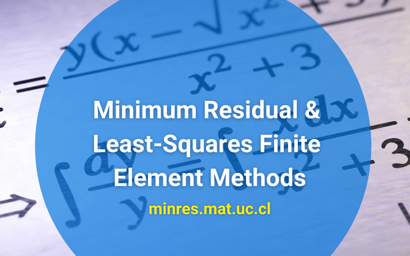 Minimum Residual and Least-Squares Finite Element Methods